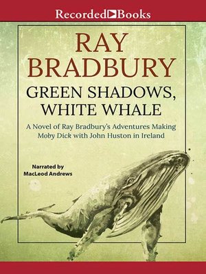 cover image of Green Shadows, White Whale